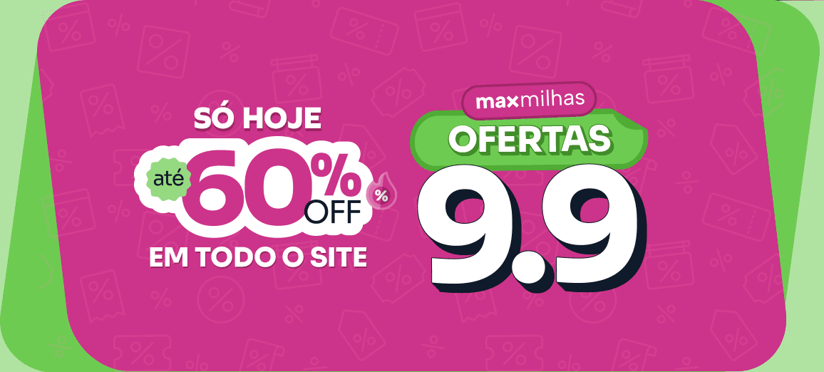9.9: ofertas só hoje! Aproveite